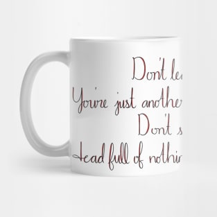 Turn to hate Mug